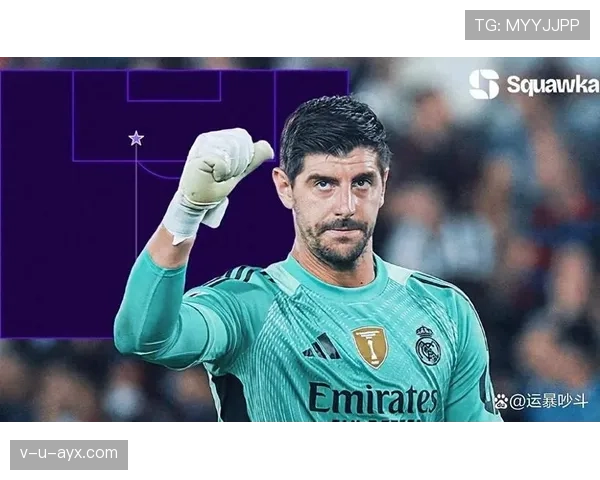 库尔图瓦缺阵场次创纪录，皇马门将复出仍需时日