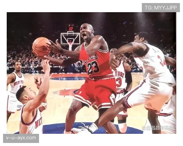 乔丹关键时刻多次绝杀拉开差距显核心领袖价值